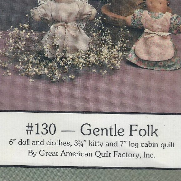 DREAM SPINNERS ~ Gentle Folk #130 Doll/Clothes, Kitty & Log Cabin Quilt Patterns - Picture 2 of 5